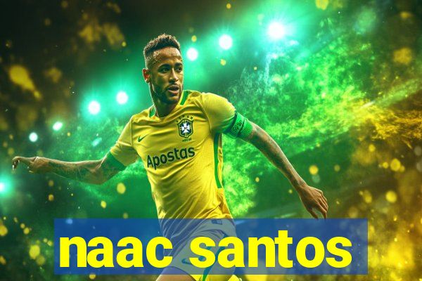 naac santos